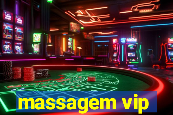 massagem vip